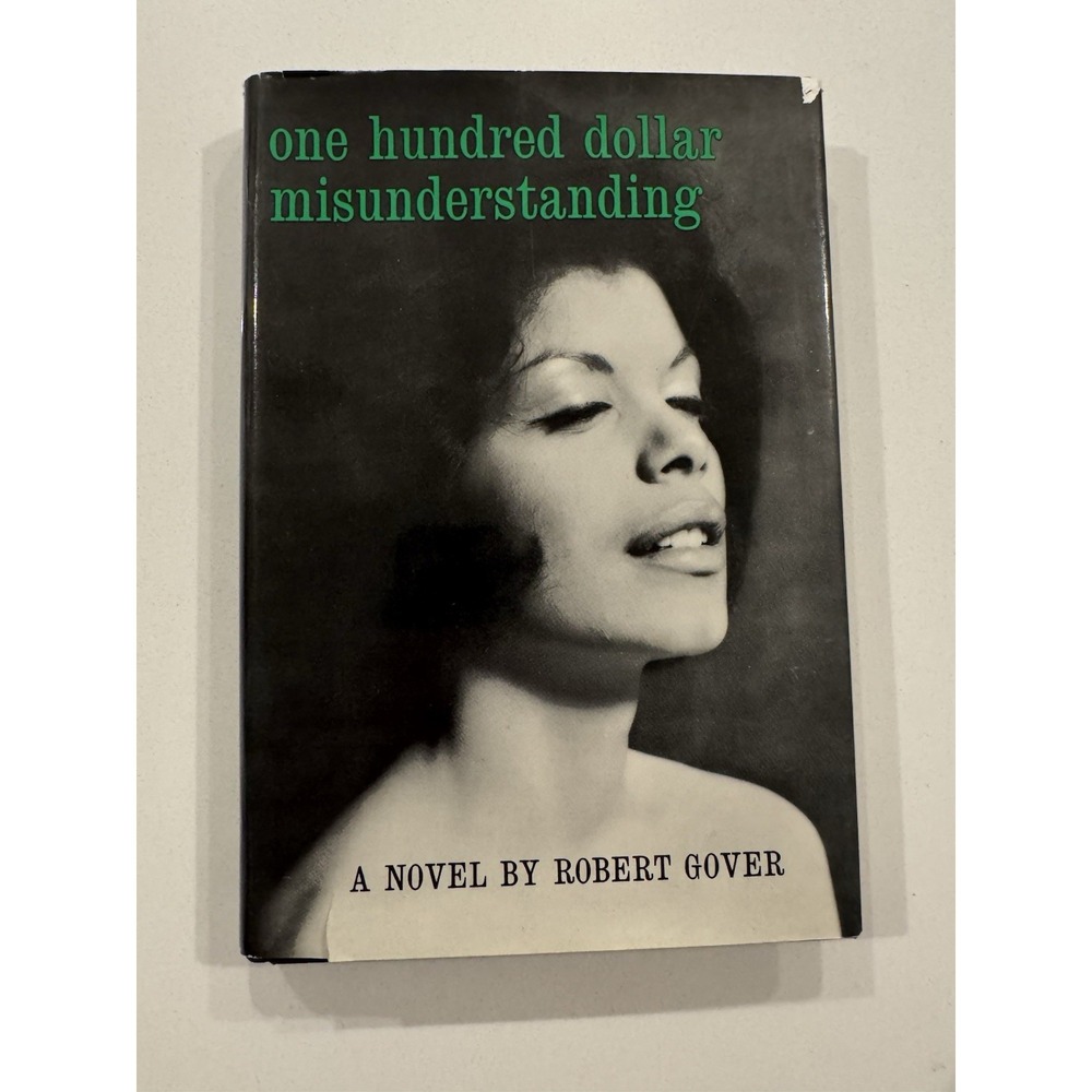 One Hundred Dollar Misunderstanding Robert Gover 1961 2nd Print Grove Press‎ HC